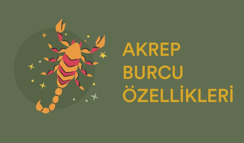 akrep-burcu-ozellikleri-dogum-tarihi