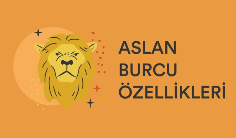 aslan-burcu-ozellikleri-dogum-tarihi