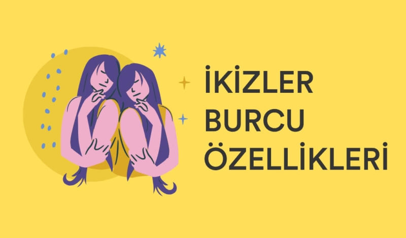 ikizler-burcu-ozellikleri-dogum-tarihi