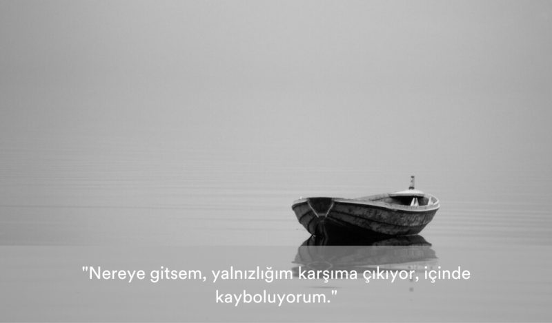 duygusal-yalnizlik-sozleri