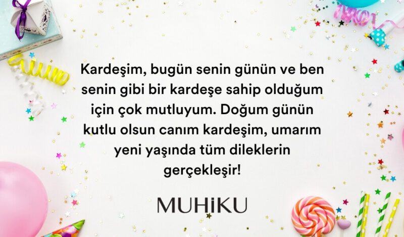 abladan-erkek-kardese-dogum-gunu-mesaji-1-muhiku-blog