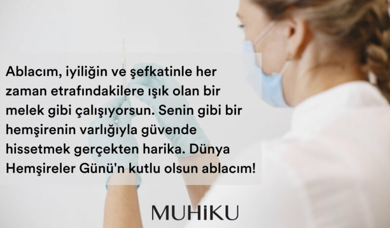 ablaya-hemsireler-gunu-mesaji-muhiku-blog