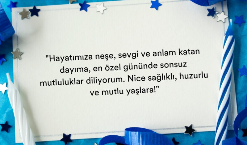 dayiya-anlamli-dogum-gunu-mesaji-muhiku-blog