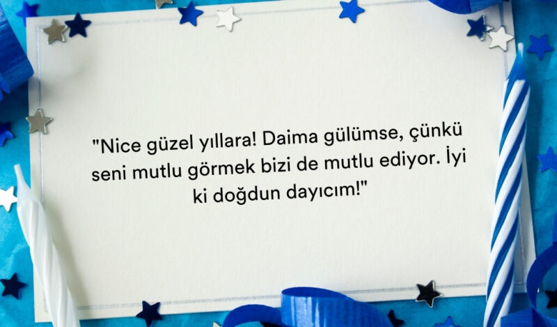 dayiya-kisa-dogum-gunu-mesaji-muhiku-blog