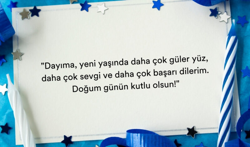 dayiya-uzun-dogum-gunu-mesaji-muhiku-blog