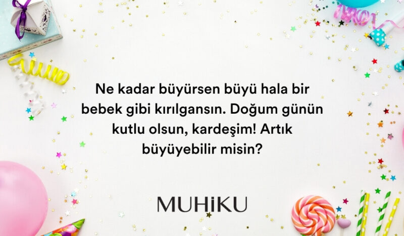 erkek-kardese-dogum-gunu-mesaji-komik-1-muhiku-blog