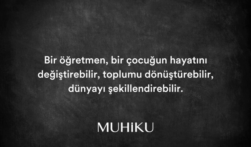 guzel-ogretmen-sozleri-muhiku-blog