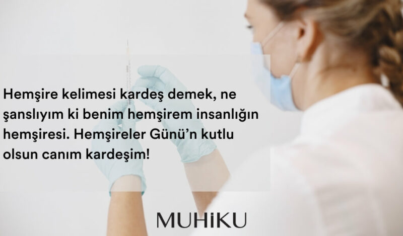 kardese-hemsireler-gunu-mesaji-muhiku-blog