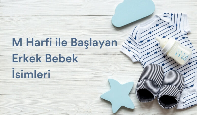 m-harfi-ile-baslayan-erkek-bebek-isimleri