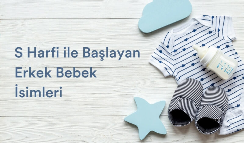 s-harfi-ile-baslayan-erkek-bebek-isimleri
