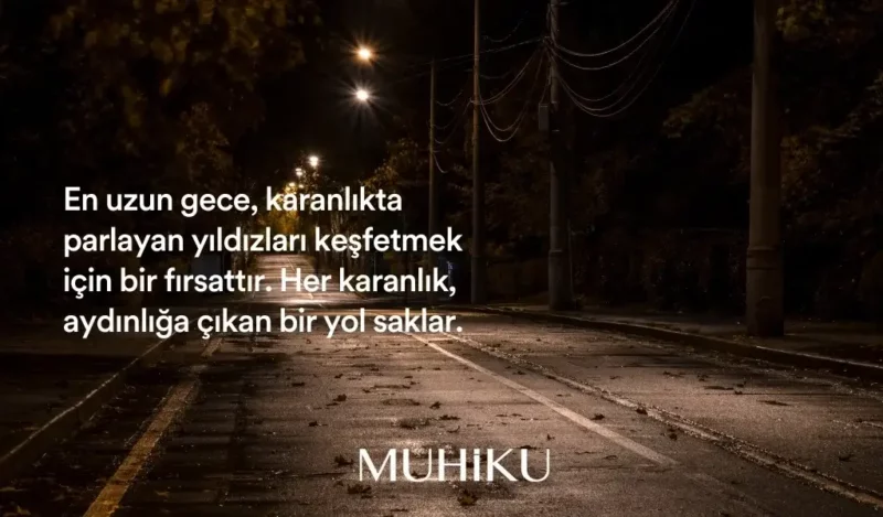 21-aralik-en-uzun-gece-sozleri