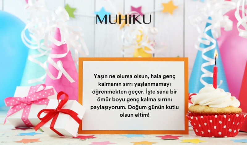eltiye-esprili-dogum-gunu-mesaji-muhiku-blog