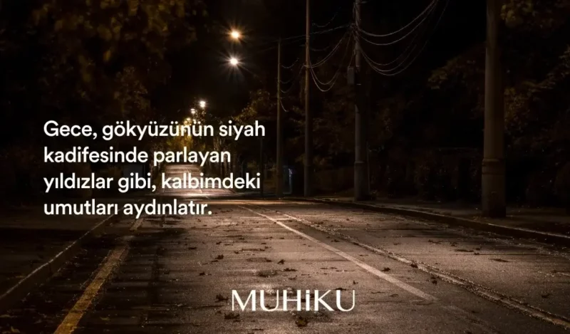 gece-ile-ilgili-guzel-sozler-muhiku-blog
