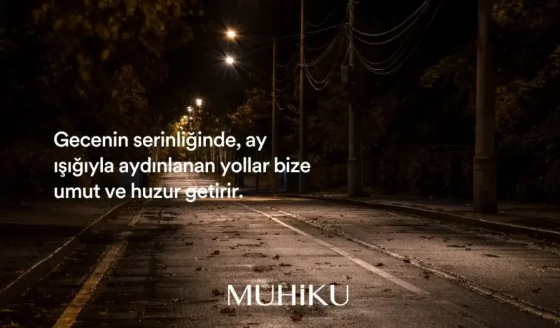 gecenin-guzelligi-ile-ilgili-sozler