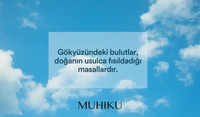 gokyuzu-ve-bulut-ile-ilgili-sozler