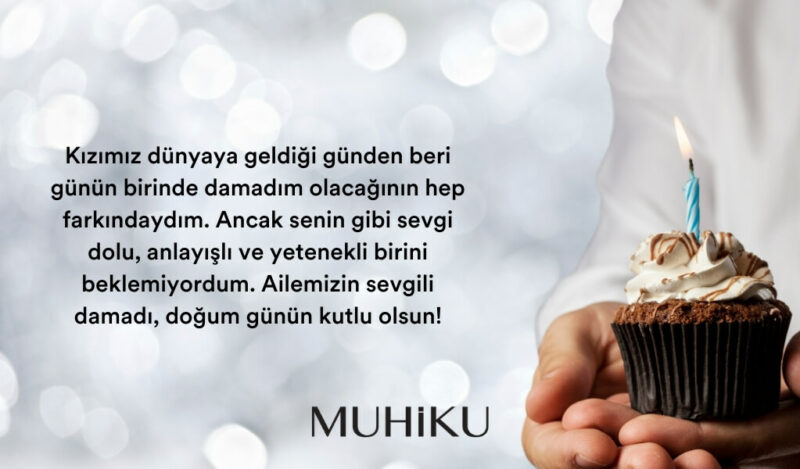 kayinpederden-damada-dogum-gunu-mesaji