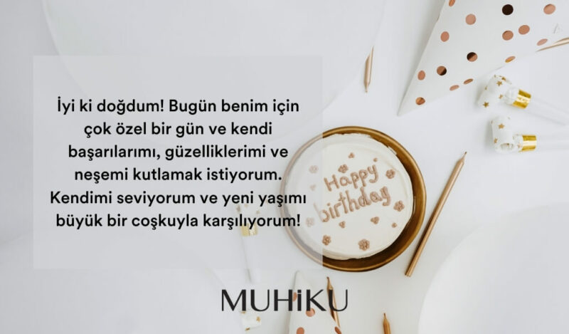 kendime-dogum-gunu-mesaji-uzun