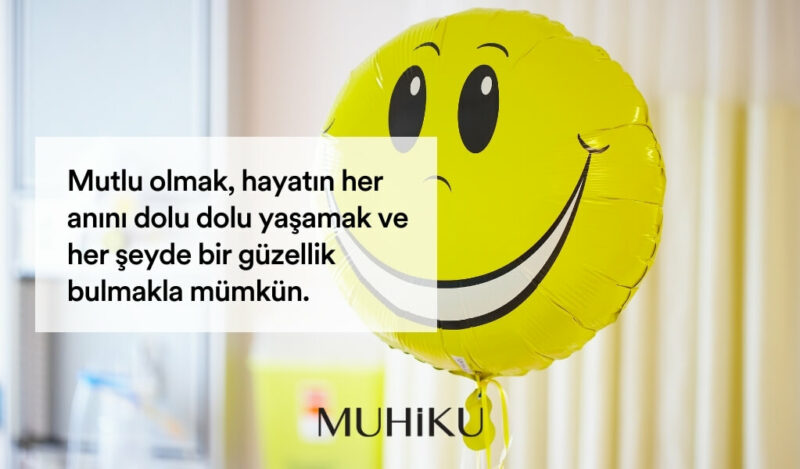 mutlu-olmak-ile-ilgli-sozler