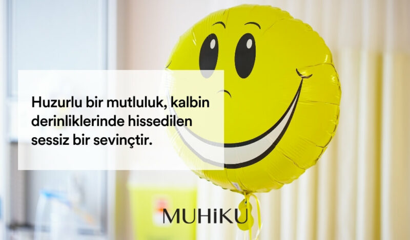 mutluluk-ile-ilgili-sozler-huzur-mutluluk-sozleri