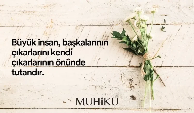 buyuk-insanlik-sozleri