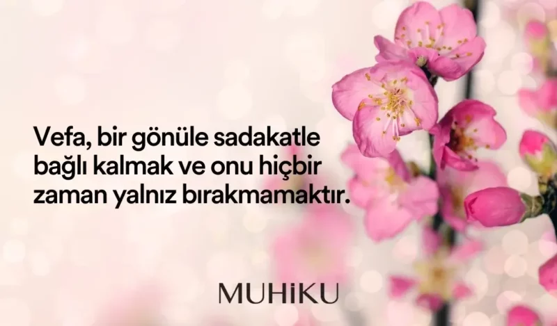 etkileyici-vefa-sozleri