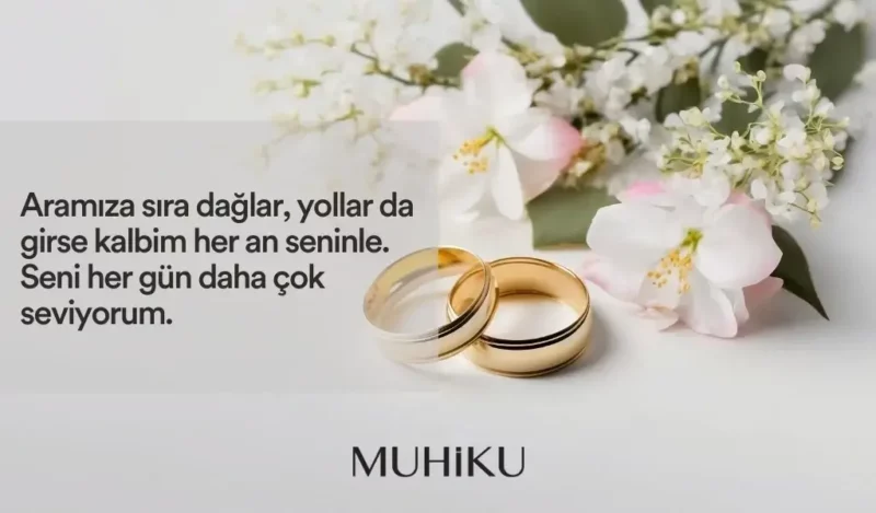 uzaktaki-nisanliya-guzel-sozler