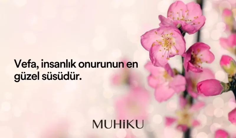 vefa-ile-ilgili-sozler-kisa