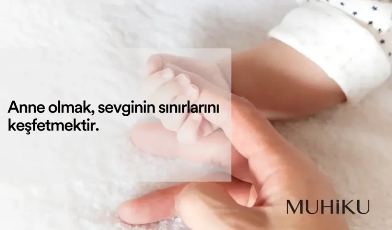 anne-ve-bebek-sozleri-muhiku-blog