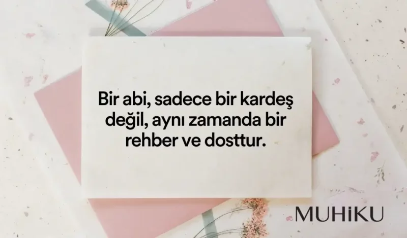 en-guzel-abili-kardesli-sozler