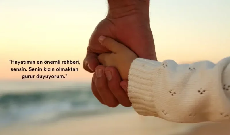 kizindan-babaya-guzel-sozler