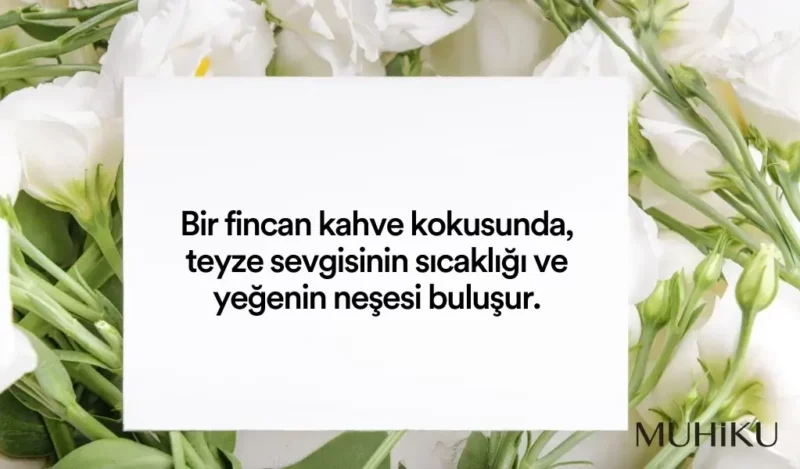 teyze-yegen-kahve-sozleri