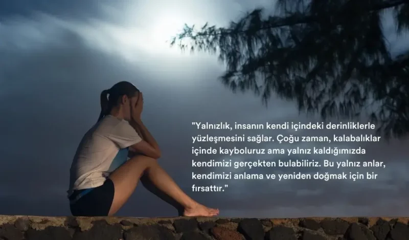 uzun-yalnizlik-sozleri