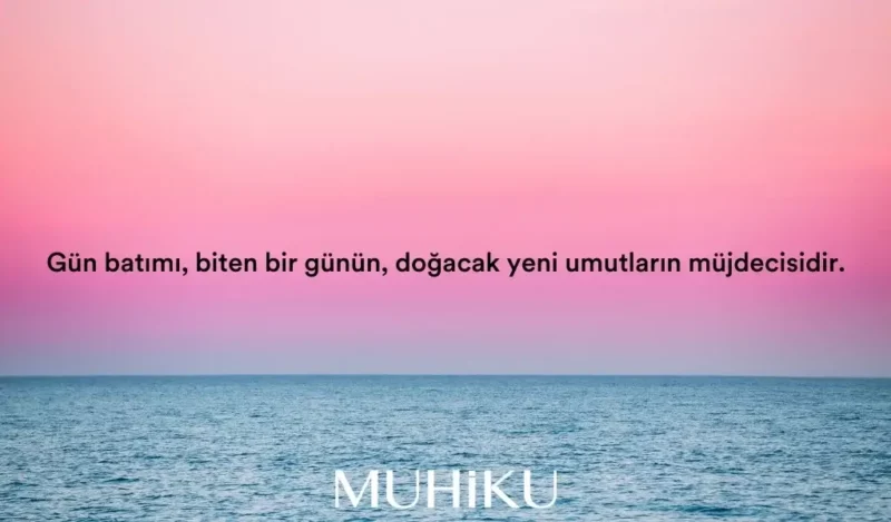 anlamli-gun-batimi-sozleri