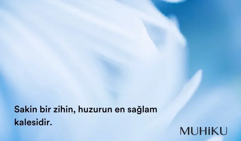 sakinlik-ve-huzur-sozleri