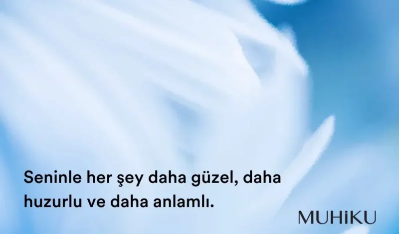 sevgiliye-huzur-sozleri