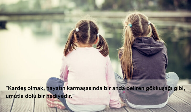 yaratici-abla-kardes-sozleri