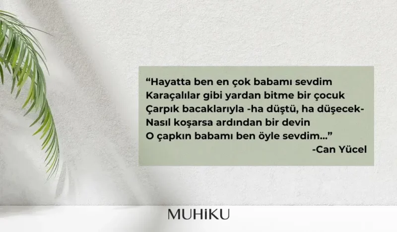 can-yucel-ben-hayatta-en-cok-babami-sevdim