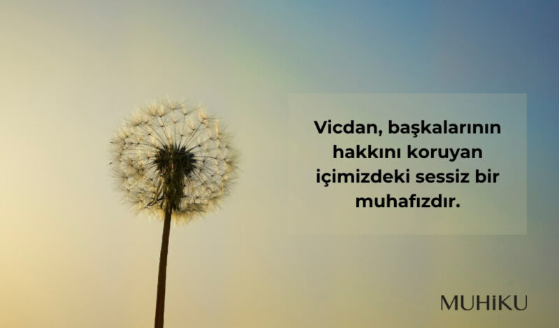 hak-ve-vicdan-ile-ilgili-sozler
