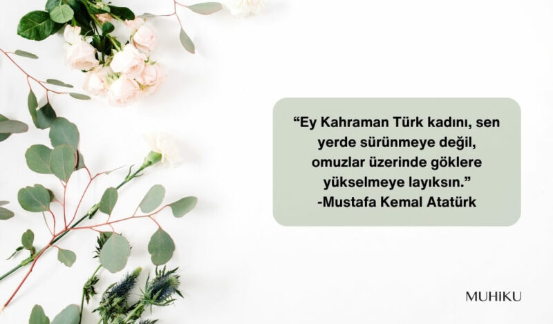 ataturkun-kadinlarla-ilgili-sozleri