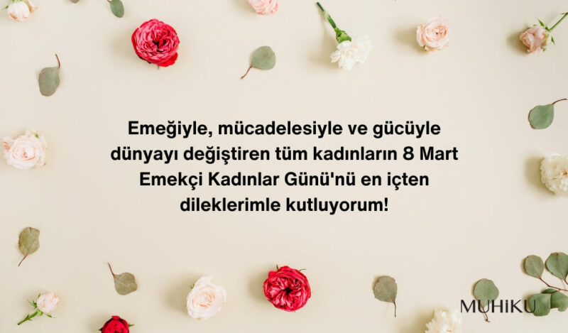 emekci-kadinlar-gunu-sozleri
