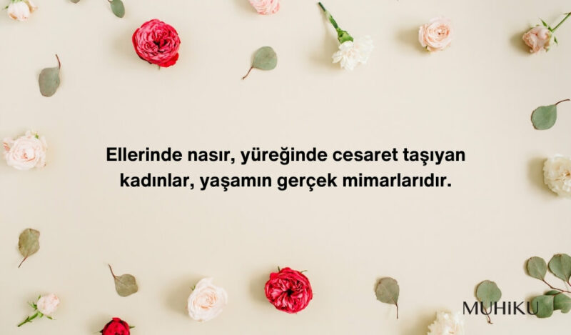 emekci-kadinlar-ile-ilgili-sozler