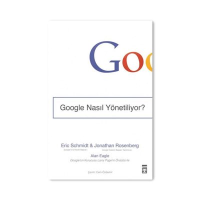 Google Nasıl Yönetiliyor?