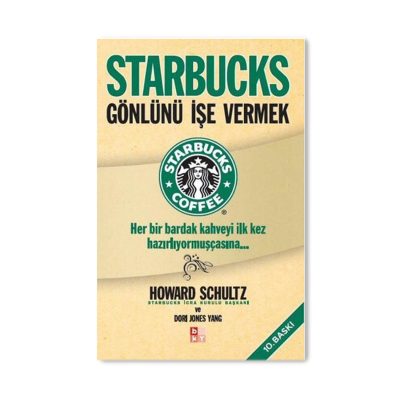 Starbucks – Gönlünü İşe Vermek