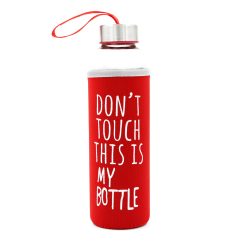 Dont Touch This Is My Bottle - Kırmızı