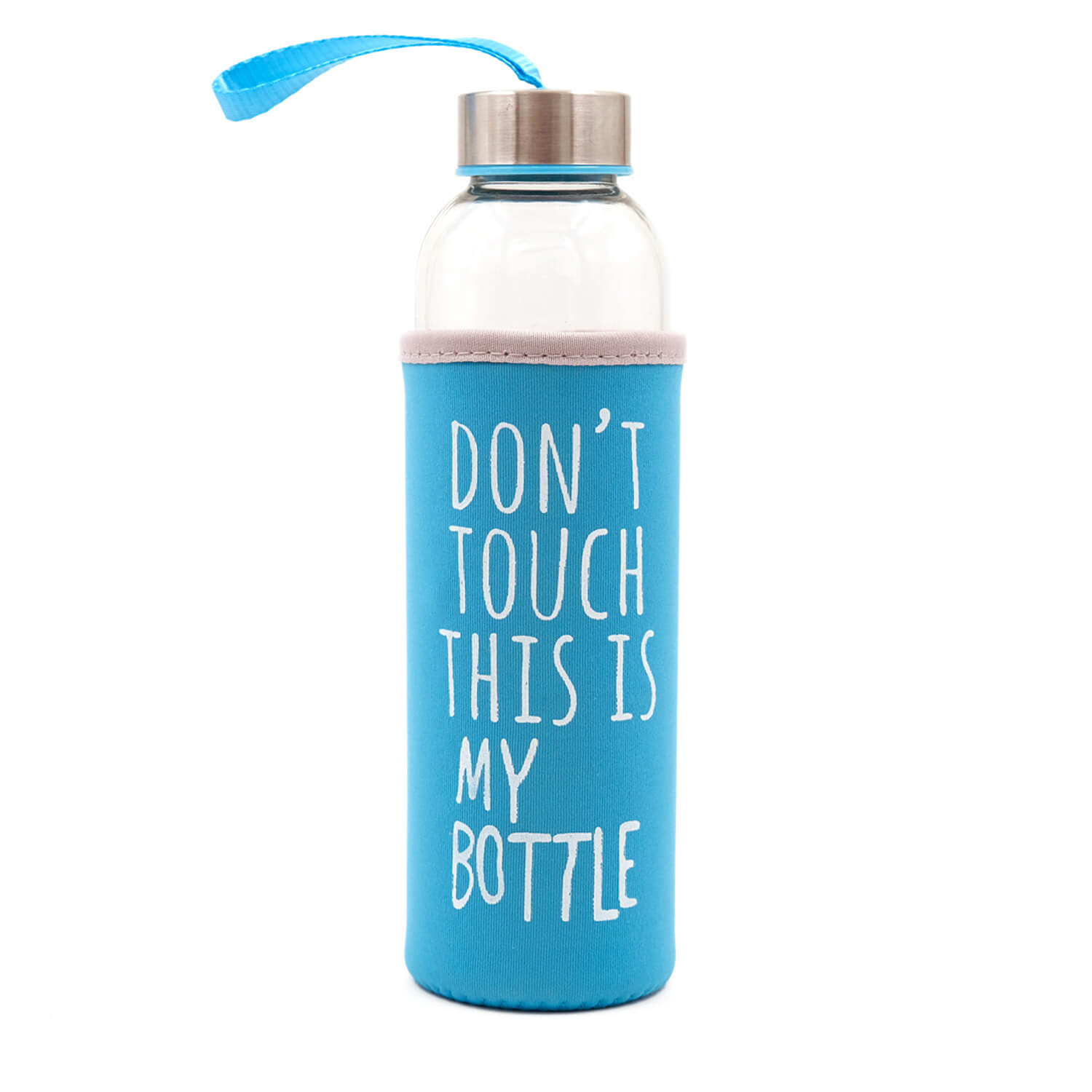 Dont Touch This Is My Bottle - Mavi