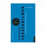 Korkusuzca Yaşayabilmek