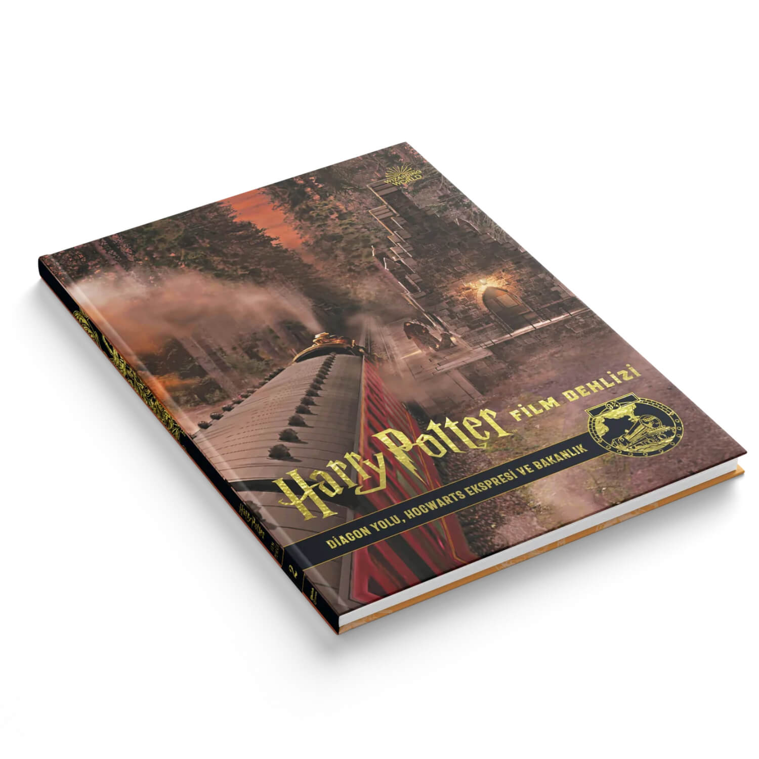 Film Dehlizi Kitap 2: Diagon Yolu, Hogwarts Ekspresi ve Sihir Bakanlığı (Ciltli)