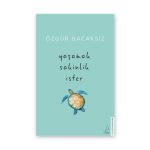 Yaşamak Sakinlik İster