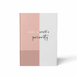 Make Yourself a Priority Defter