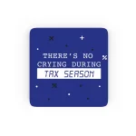 Its Tax Season Bardak Altlığı